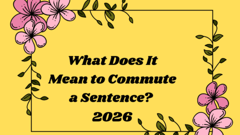 What Does It Mean to Commute a Sentence?