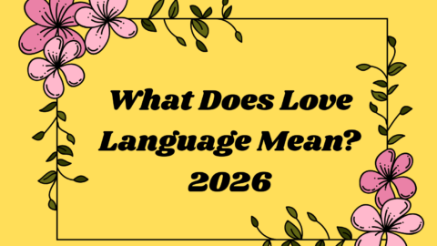 What Does Love Language Mean?