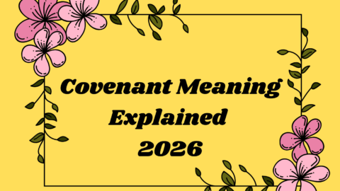 Covenant Meaning Explained