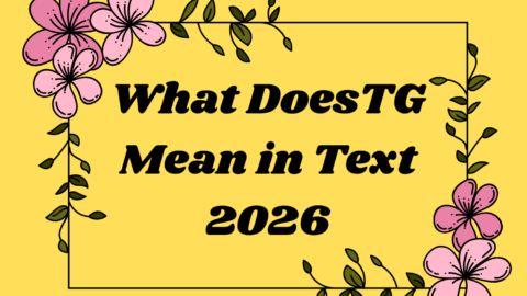 What DoesTG Mean in Text
